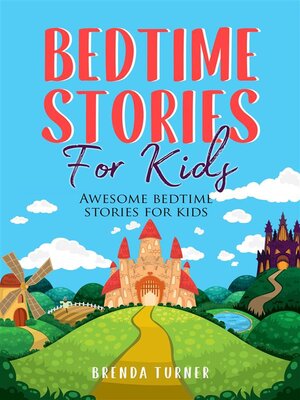 cover image of Bedtime Stories for Kids. Awesome bedtime stories for kids